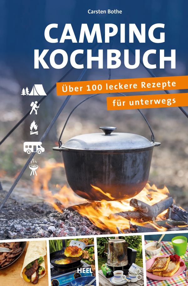 Carsten Bothe: Campingkochbuch