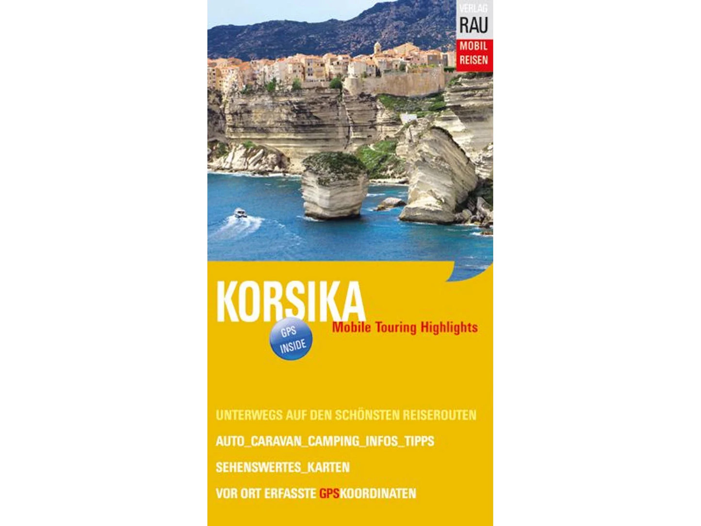 Rau Reiseführer Korsika