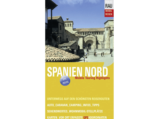 Rau Reiseführer Spanien Nord - Rau - Wildnissport