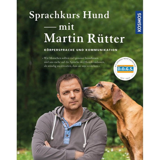 Sprachkurs Hund mit Martin Rütter - Kosmos - Wildnissport